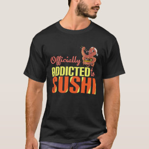 Sushi-Sprichwort für japanische Sushi T-Shirt