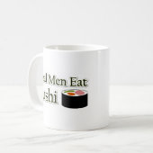 Sushi Sprichwort Kaffeetasse (Vorderseite Links)