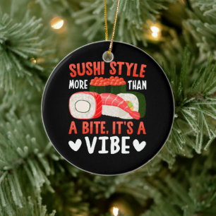 Sushi Stil mehr als ein Biss Keramik Ornament