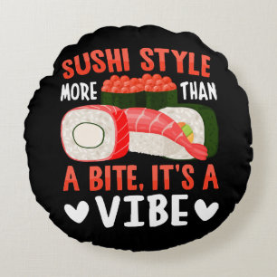 Sushi Stil mehr als ein Biss Rundes Kissen