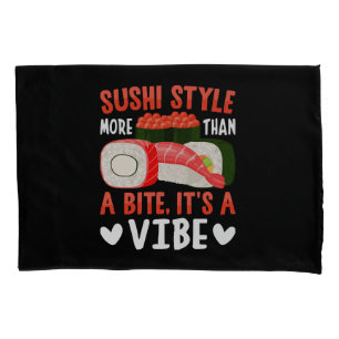 Sushi-Stil mehr als nur ein Biss Kissenbezug