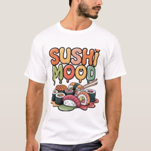 Sushi-Stimmung T-Shirt