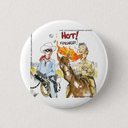 #Sushi Wasabi of the Old West Funny Gifts etc. Button (Vorderseite)