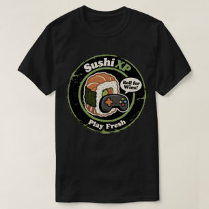 Sushi XP spielt Fresh Gamer Food Fusion T-Shirt