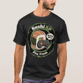 Sushi XP spielt Fresh Gamer Food Fusion T-Shirt (Vorderseite)