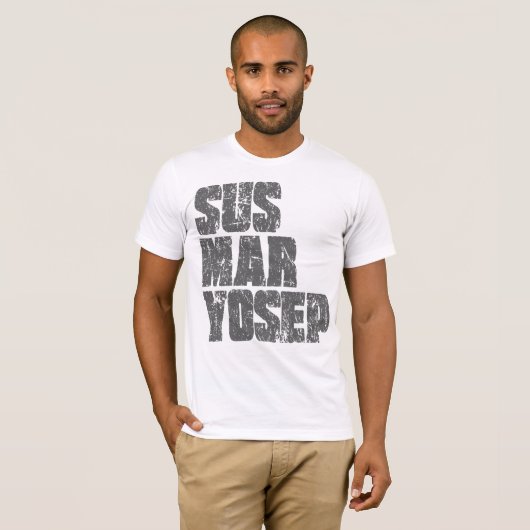 Susmaryosep T-Shirt (Vorne ganz)