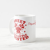 süß, aber ein wenig dreckiger lustiger Spaß Zitat  Kaffeetasse (Vorderseite Links)