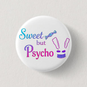 Süß aber Psycho-Hase Button