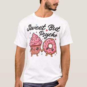 Süß Aber Psycho Kawaii Cupcake Donut T-Shirt