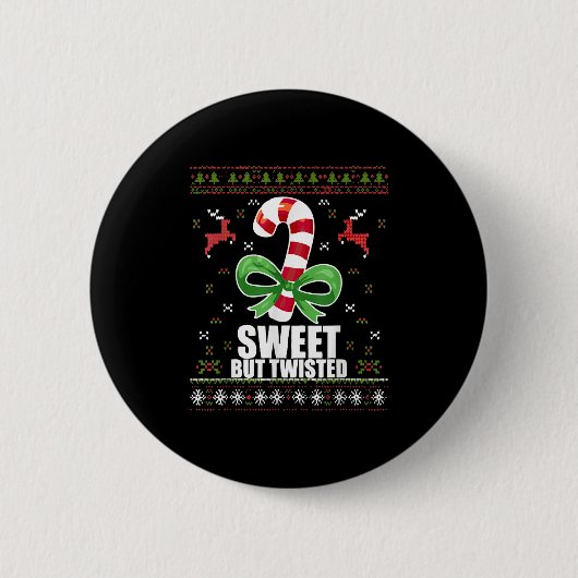 Süß aber verdreht lustiger Candy Cane hässliches W Button (Vorderseite)