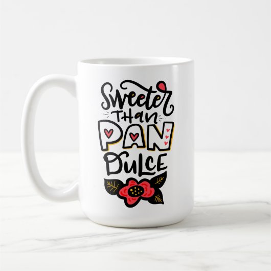 Süß als Pan Dulce Kaffeetasse (Links)