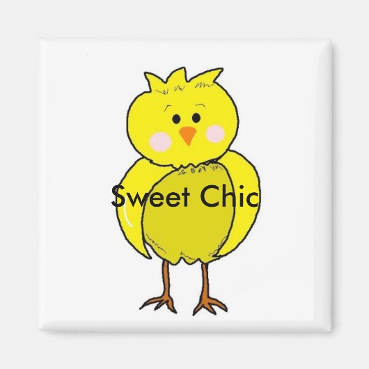 Süß Chic Magnet (Vorne)