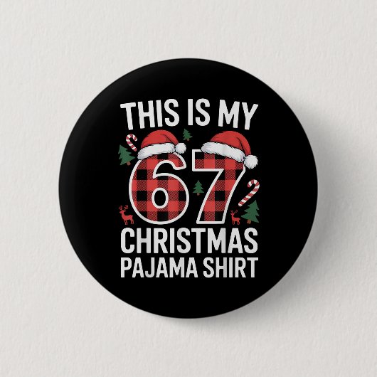Süß, das ist mein 67. Weihnachts-Pyjama Button (Vorderseite)
