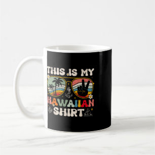 Süß Das ist mein hawaiianisches tropisches Luau-Ko Kaffeetasse