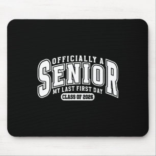 Süß Ein Senior Mein Letzter Erster Tag Abschlusskl Mousepad