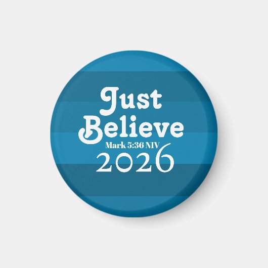 Süß Einfach Glauben Blautöne 2026 Magnet (Vorne)