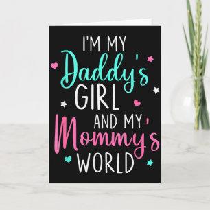 Süß ich bin das Mädchen meines Vaters und das Baby Karte