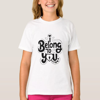 Süß ich gehöre dir T-Shirt