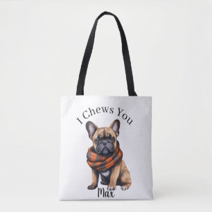 Süß ich knabbere an dir   Französische Bulldogge-T Tasche