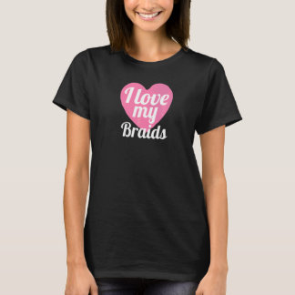 Süß, ich liebe meine Zöpfe Herz geflochtene Haare T-Shirt
