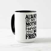 Süß immer meine Mutter Tasse (Vorderseite Links)