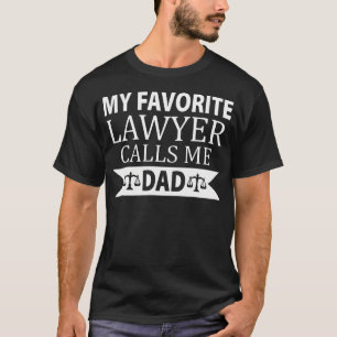 Süß Mein Lieblingsanwalt nennt mich Papa Vatertag T-Shirt