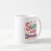 Süß mit Ansprüchen Hübscher Frecher Kaffeebecher Kaffeetasse (VorderseiteRechts)