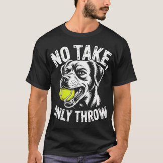 Süß Nicht Nehmen Nur Werfen Deutscher Schäferhund T-Shirt