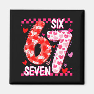 Süß Rosa 67 Valentinstag Six Seven Lustiges Meme F Magnet