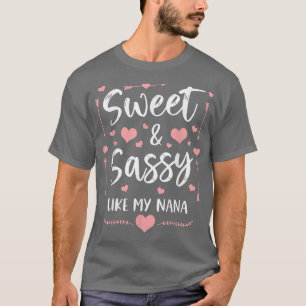 süß und süß, wie meine Nana, die Oma passt, und T-Shirt