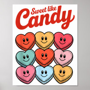 Süß wie Candy Süße Candy Herz Valentinstag Liebe G Poster