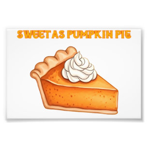 Süß wie Kürbiskuchen � Herbst-Dessert zum Erntedan Fotodruck
