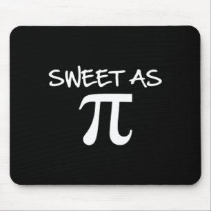 Süß wie Pi-Kuchen Hübscher Pi-Tag Lustiges Weihnac Mousepad