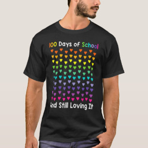 Süße 100 Tage Schule Und Es Immer Noch Lieben Herz T-Shirt