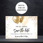 Süße 16 Goldballons Glitzer Party Save The Date<br><div class="desc">Ein schick weißer Hintergrund mit vergoldetem Glitzer und Imitaten. Personalisieren und fügen Sie Datum und Name/Alter hinzu. Der Text: Save the Date ist mit einem großen angesagten,  handgeschriebenen Stilskript geschrieben.</div>