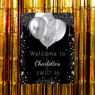 Süße 16 schwarze silberne Glitter-Willkommensballo Poster