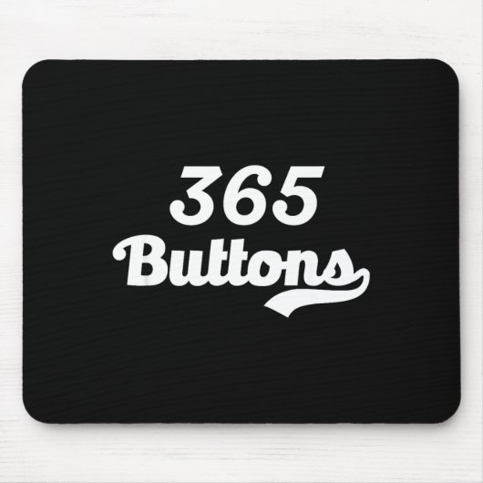Süße 365 Buttons Gen Z Meme Mousepad (Vorne)