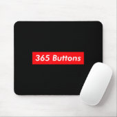 Süße 365 Buttons Gen Z Meme Mousepad (Mit Mouse)