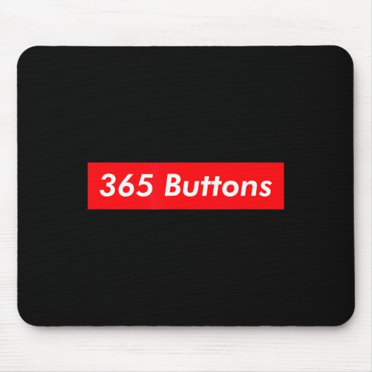 Süße 365 Buttons Gen Z Meme Mousepad (Vorne)
