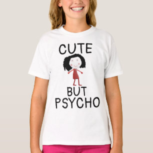 SÜSSE ABER PSYCHO-MÄDCHEN DAMEN T-Shirts