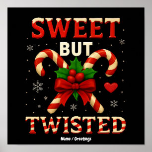 Süße aber verdrehte Candy Cane Weihnachten Lustige Poster