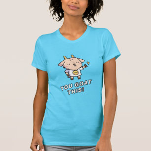 Süße aufmunternde Ziege, du schaffst diese Pointe T-Shirt