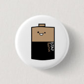 Süße Batterie bleib positiv Button (Vorderseite)