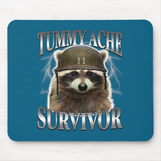Süße Bauchweh-Überlebende Waschbär-Spruch Mousepad (Vorne)