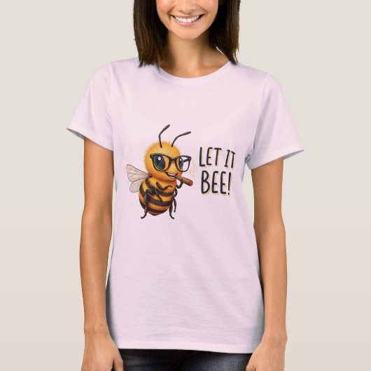 Süße Biene mit Brille - Let It Bee T-Shirt (Vorderseite)