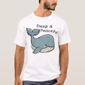 Süße Blauwal Tiefe & Friedliche T-Shirt (Vorderseite)