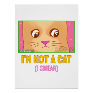 Süße Cartoon-Katze Lustiges Katzen-Meme Niedliches Poster