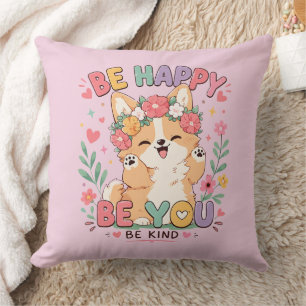 Süße Corgi-Blumenkrone Sei glücklich, sei du selbs Kissen