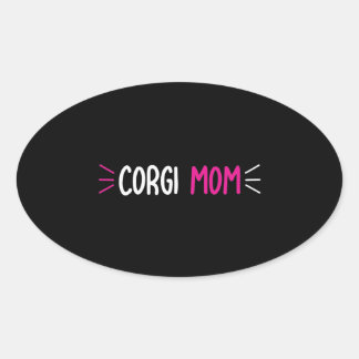 Süße Corgi-Mama-Hund Liebhaber Ästhetik-Geschenk-D Ovaler Aufkleber