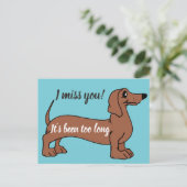 Süße Dackel, die ich vermisse, sie war zu lange Ka Postkarte (Stehend Vorderseite)